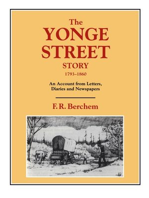 cover image of The Yonge Street Story, 1793-1860